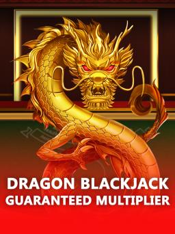 Dragon Blackjack - Guaranteed Multiplier