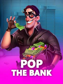 Pop the Bank